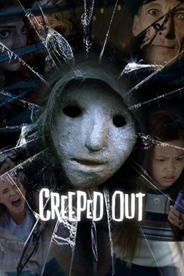 Creeped Out (2017) смотреть онлайн