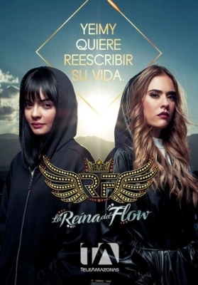 La reina del flow (2018) смотреть онлайн