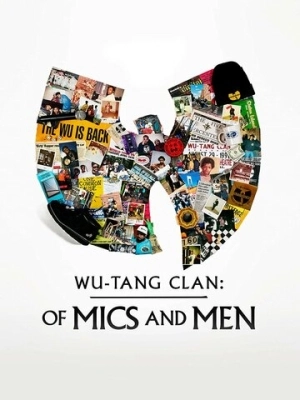 Wu-Tang Clan: О микрофонах и людях смотреть онлайн