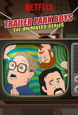 Trailer Park Boys: The Animated Series